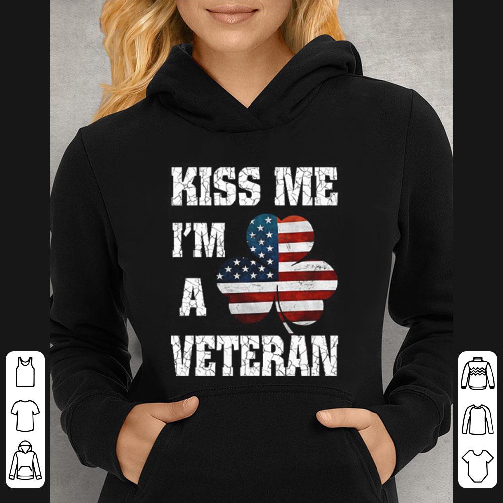 8ae13f11 hot kiss me i m a veteran flag irish st patrick s day shirt 4 - Hot Kiss Me I'm A Veteran Flag Irish St. Patrick's Day shirt
