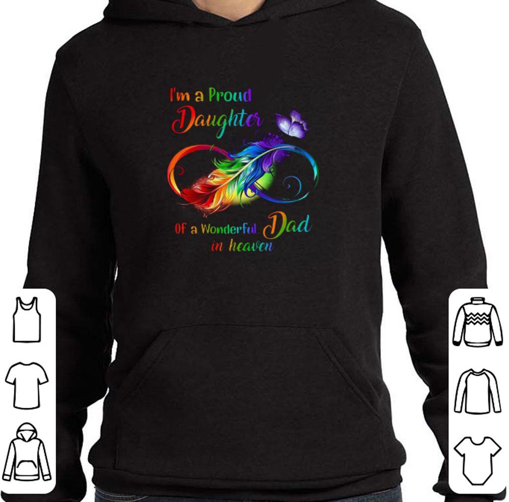 Top i'm a proud daughter of a wonderful dad in heaven shirt a06db081 top i m a proud daughter of a wonderful dad in heaven shirt 4 - Top i'm a proud daughter of a wonderful dad in heaven shirt
