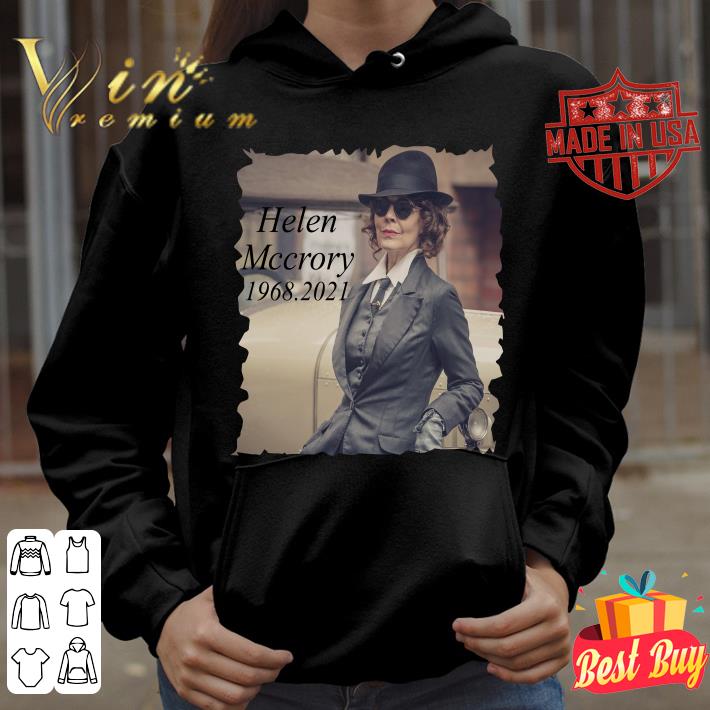 Funny Helen McCrory 1968 2021 Shirt b118d140 helen mccrory 1968 2021 shirt 4 - Funny Helen McCrory 1968 2021 Shirt