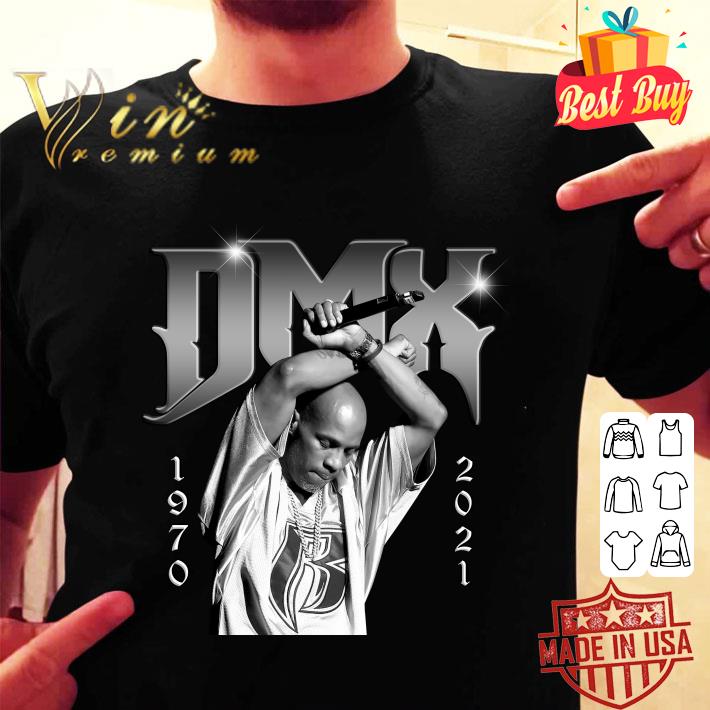 Hot Rest In Peace DMX 1970-2021 shirt