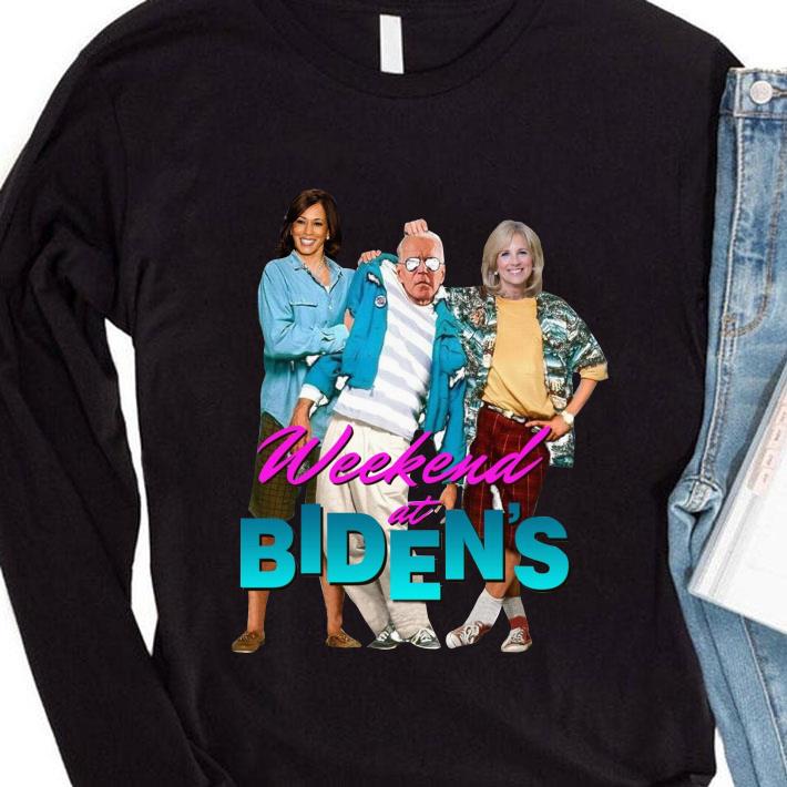 Original Weekend at Biden's shirt Weekend at Biden s shirt 4 - Original Weekend at Biden's shirt