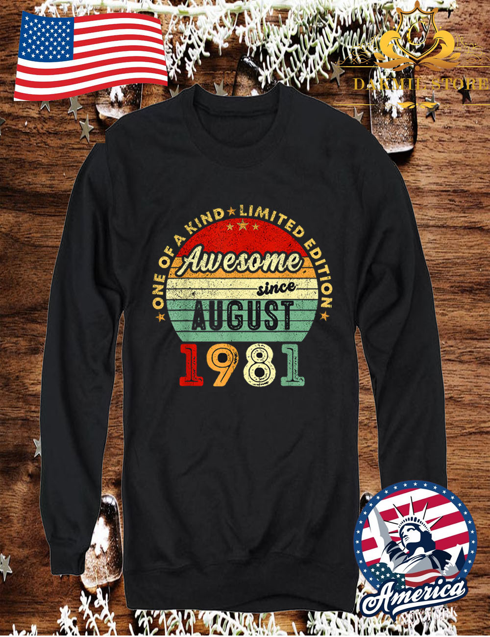 Vintage Wesome Since August 1981 T Shirt Vintage wesome since August 1981 Sweatshirt - Vintage Wesome Since August 1981 T Shirt