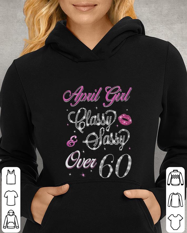 Lips April girl classy Sassy over 60 glitter shirt 4 - Lips April girl classy & Sassy over 60 glitter shirt