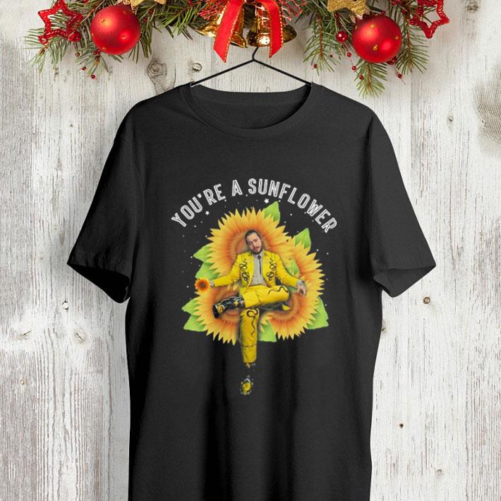 Post Malone You re a sunflowers shirt 4 - Post Malone You're a sunflowers shirt