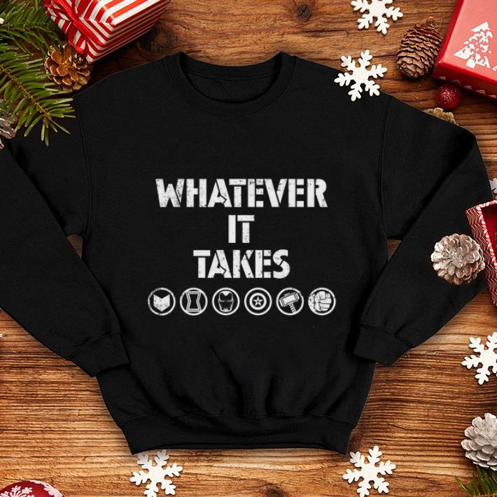 Whatever It Takes Avengers Endgame Marvel shirt 4 - Whatever It Takes Avengers Endgame Marvel shirt