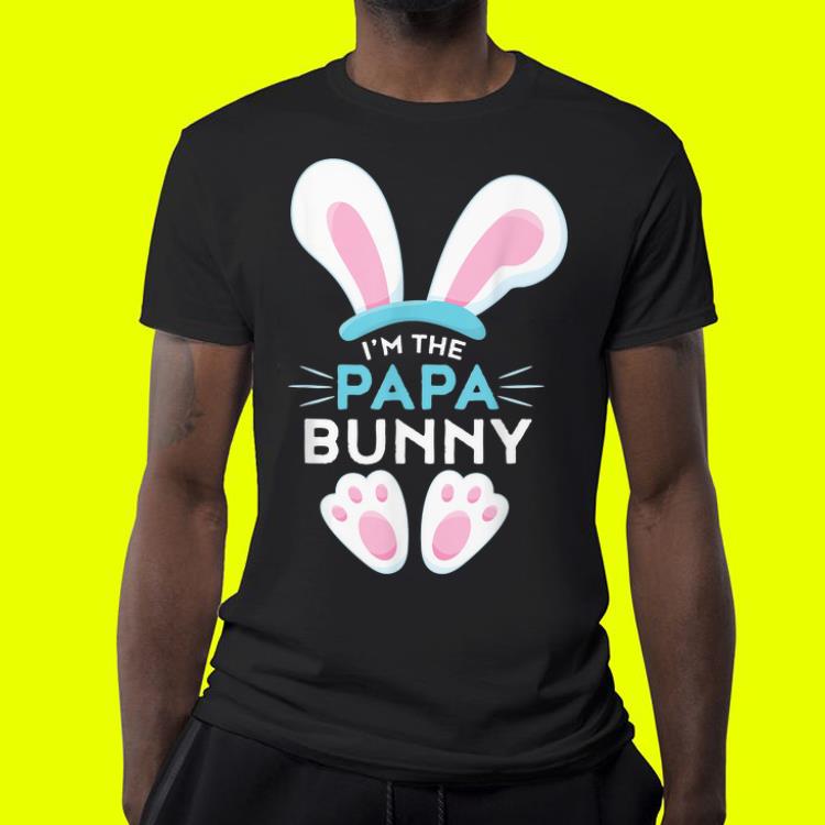 Family Easter Im the Papa Bunny shirt Family Easter Im the Papa Bunny shirt 4 - Family Easter Im the Papa Bunny shirt