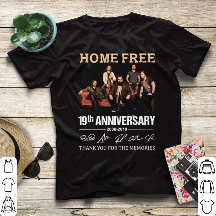 2000-2019 Home Free 19th anniversary signatures shirt 2000 2019 Home Free 19th anniversary signatures shirt 4 - 2000-2019 Home Free 19th anniversary signatures shirt