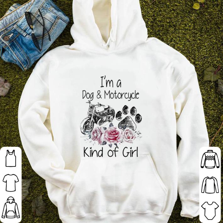 Flower I'm a dog and motorcycle kind of girl shirt Flower I m a dog and motorcycle kind of girl shirt 4 - Flower I'm a dog and motorcycle kind of girl shirt