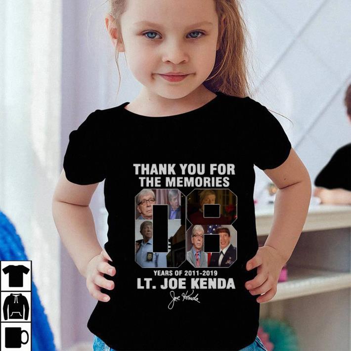 Thank you for the memories 08 years of Lt. Joe Kenda 2011-2019 shirt Thank you for the memories 08 years of Lt Joe Kenda 2011 2019 shirt 4 - Thank you for the memories 08 years of Lt. Joe Kenda 2011-2019 shirt