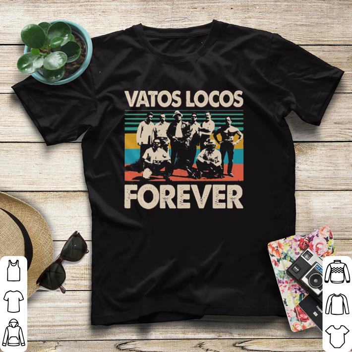 Vintage Vatos Locos Forever shirt 4 - Vintage Vatos Locos Forever shirt