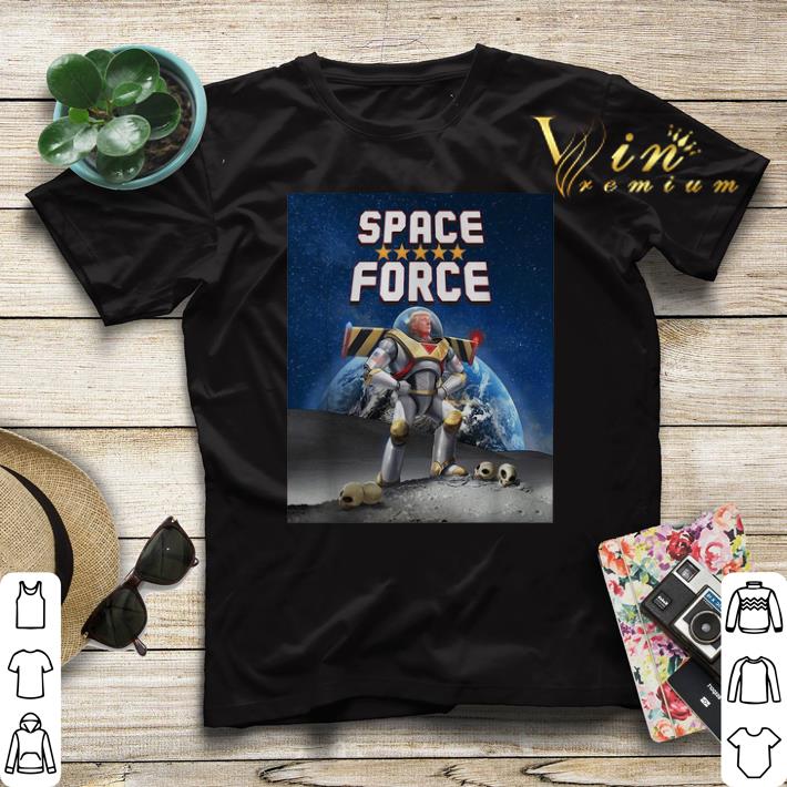 Space Force Buzz Lightyear Donald Trump shirt 4 - Space Force Buzz Lightyear Donald Trump shirt