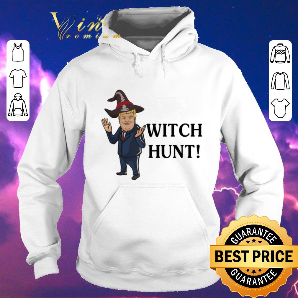 Awesome Donald Trump witch hunt shirt sweater 4 - Awesome Donald Trump witch hunt shirt sweater