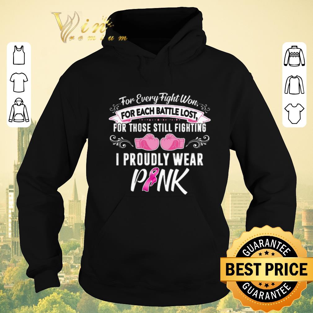 Nice For every fight won for each battle lost for those still fighting shirt sweater 4 - Nice For every fight won for each battle lost for those still fighting shirt sweater