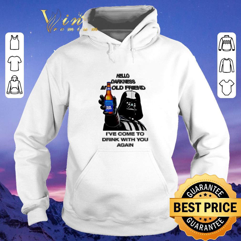 Awesome Darth Vader hello darknes my old friend drink Bud Light shirt sweater 4 - Awesome Darth Vader hello darknes my old friend drink Bud Light shirt sweater
