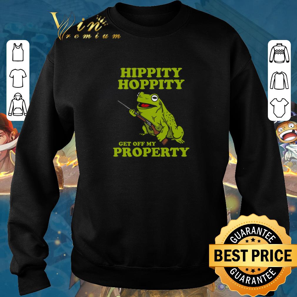 Funny Hippity Hoppity get off my property shirt sweater 2019 Funny Hippity Hoppity get off my property shirt sweater 2019 4 - Funny Hippity Hoppity get off my property shirt sweater 2019