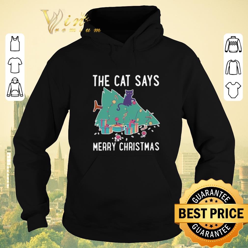 Funny Merry Christmas The cat says shirt 4 - Funny Merry Christmas The cat says shirt