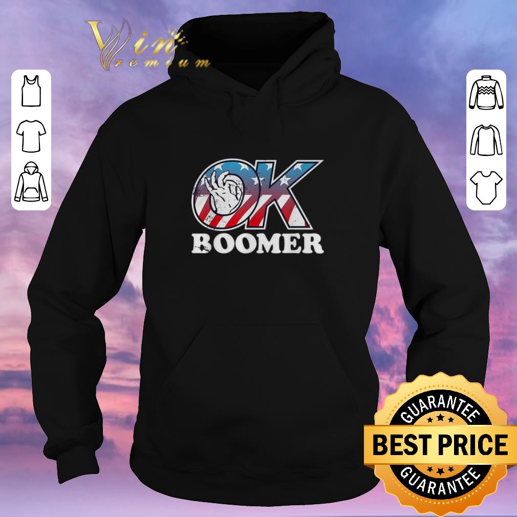 Hot American flag ok boomer shirt sweater Hot American flag ok boomer shirt sweater 4 - Hot American flag ok boomer shirt sweater