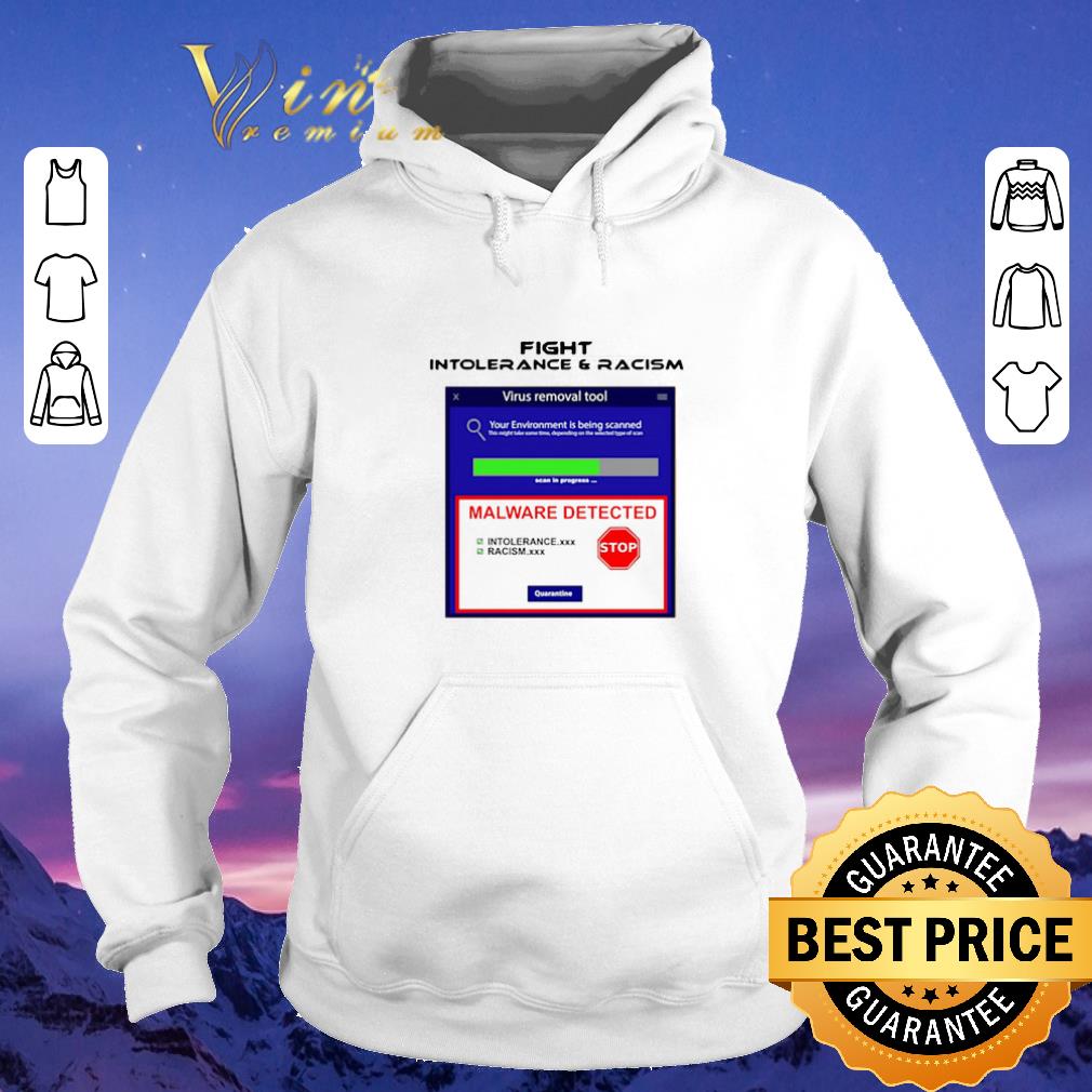 Hot Fight intolerance and racism virus removal tool shirt sweater 4 - Hot Fight intolerance and racism virus removal tool shirt sweater