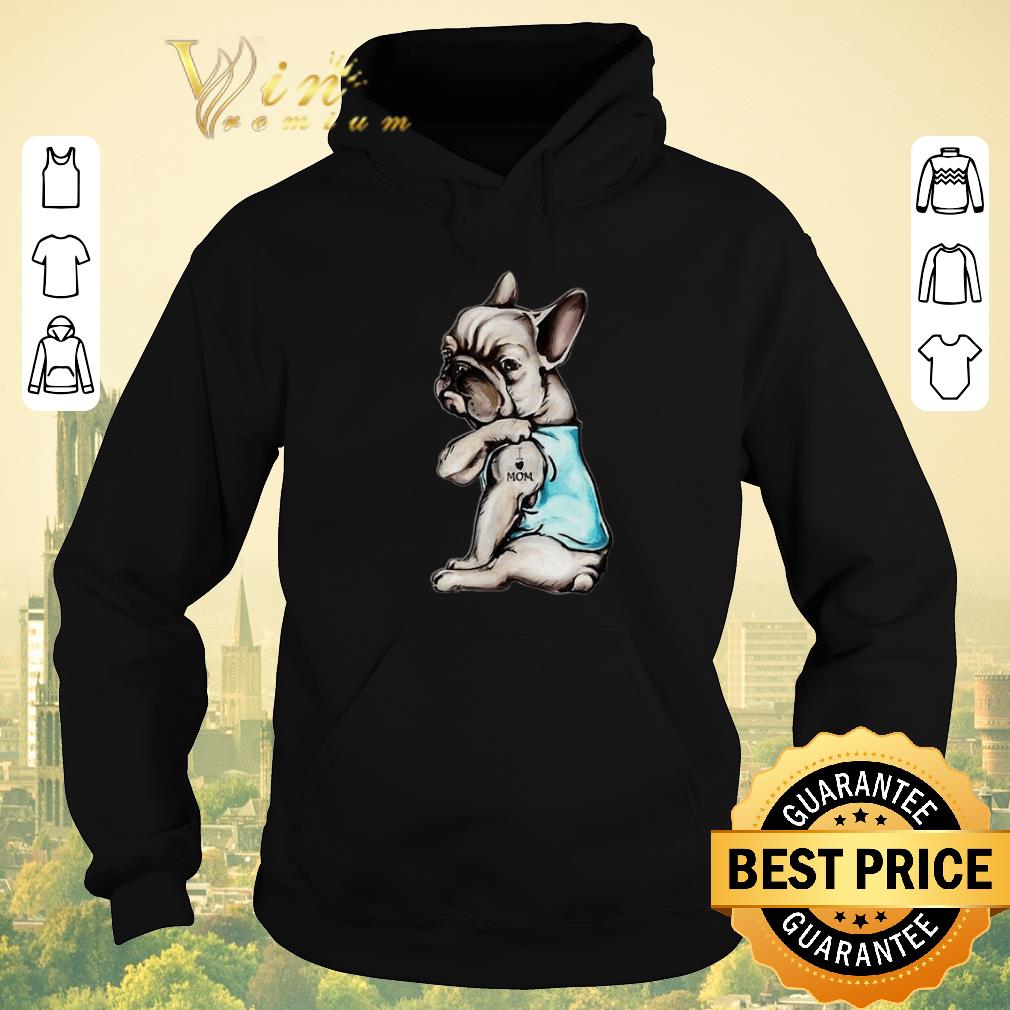 Nice French Bulldog strong i love mom shirt sweater 4 - Nice French Bulldog strong i love mom shirt sweater