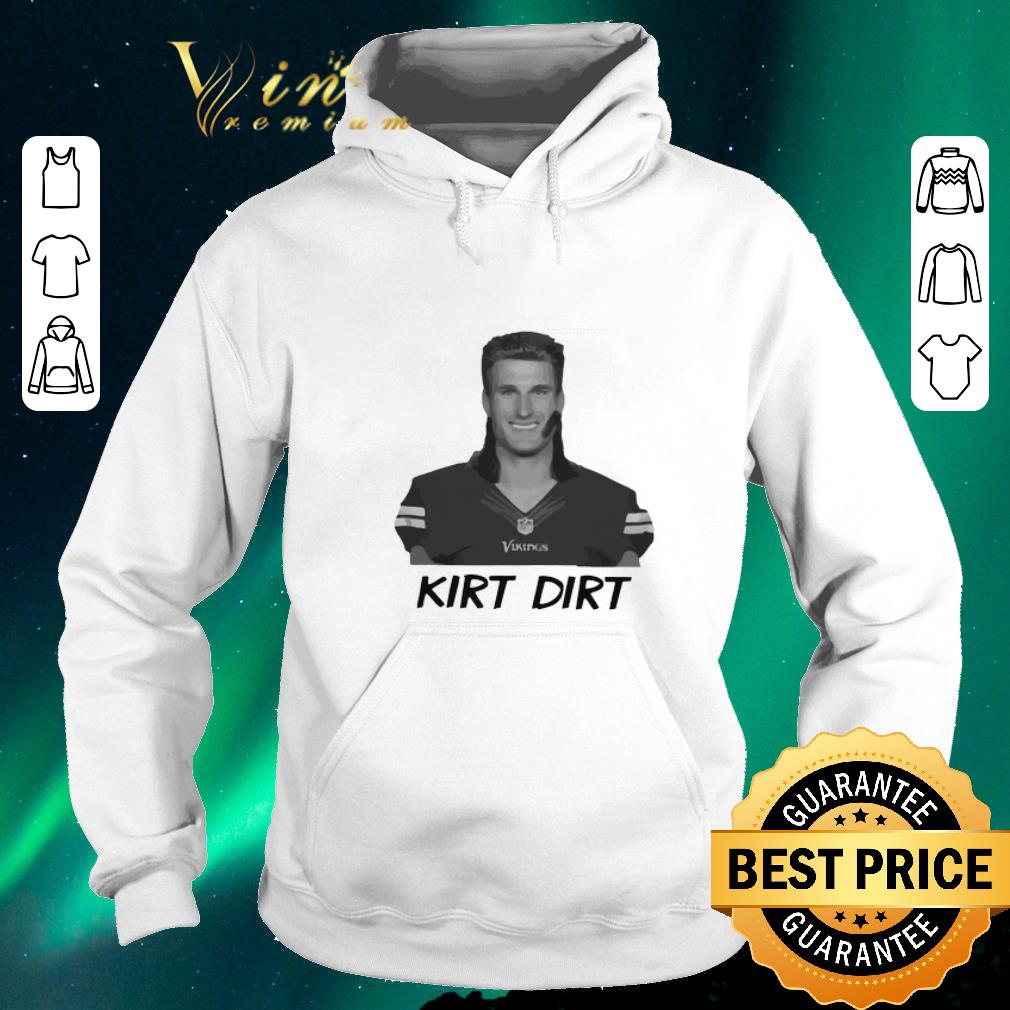 Nice Kirk Dirt Minnesota Vikings shirt sweater Nice Kirk Dirt Minnesota Vikings shirt sweater 4 - Nice Kirk Dirt Minnesota Vikings shirt sweater
