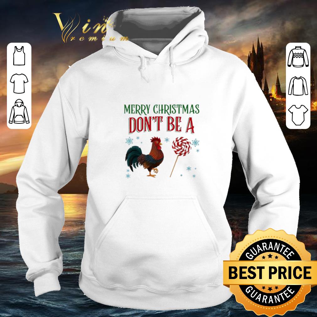 Nice Merry Christmas Don t Be A Sucker Chicken shirt 4 - Nice Merry Christmas Don't Be A Sucker Chicken shirt