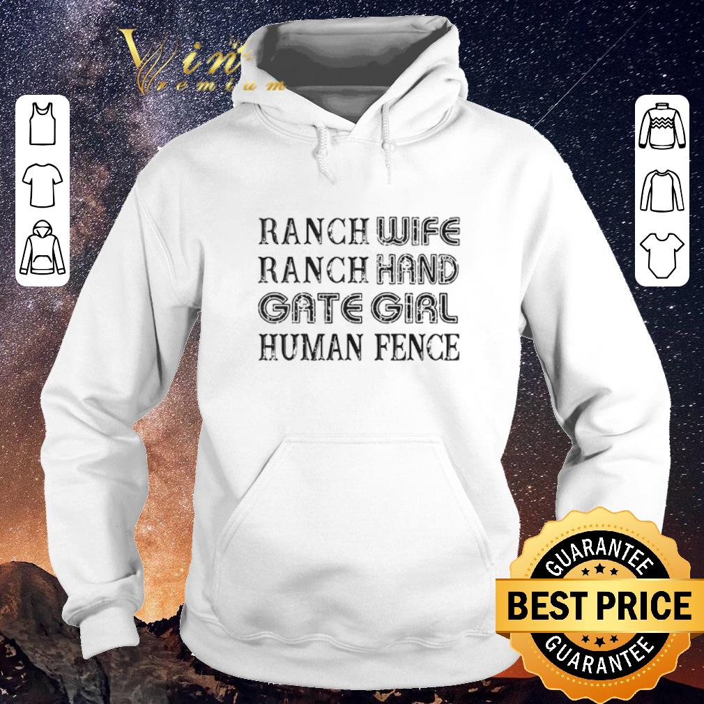 Nice Ranch wife ranch hand gate girl human fence shirt sweater Nice Ranch wife ranch hand gate girl human fence shirt sweater 4 - Nice Ranch wife ranch hand gate girl human fence shirt sweater