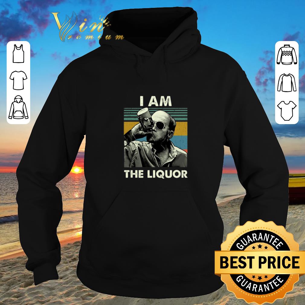 Official Jim Lahey I am the liquor vintage shirt sweater 2019 4 - Official Jim Lahey I am the liquor vintage shirt sweater 2019