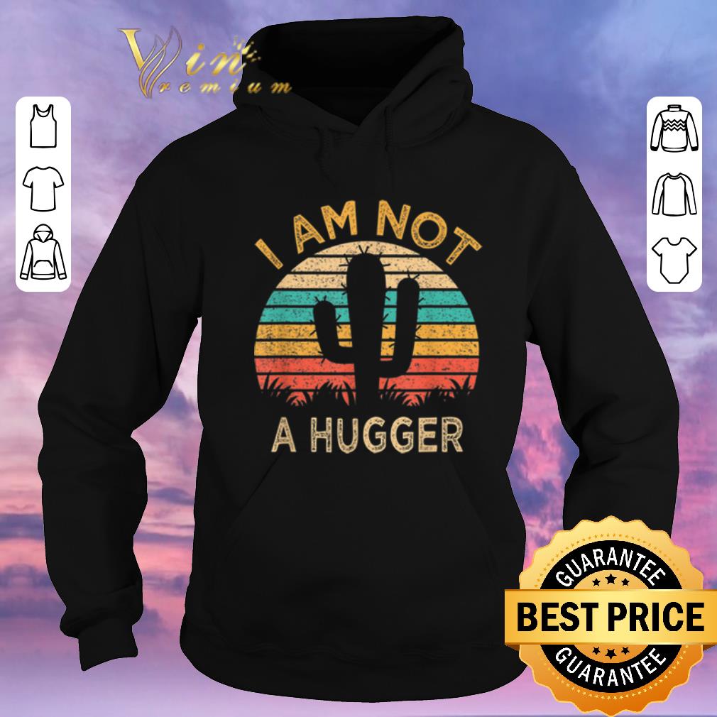 Official Vintage I Am Not A Hugger Cactus shirt 4 - Official Vintage I Am Not A Hugger Cactus shirt