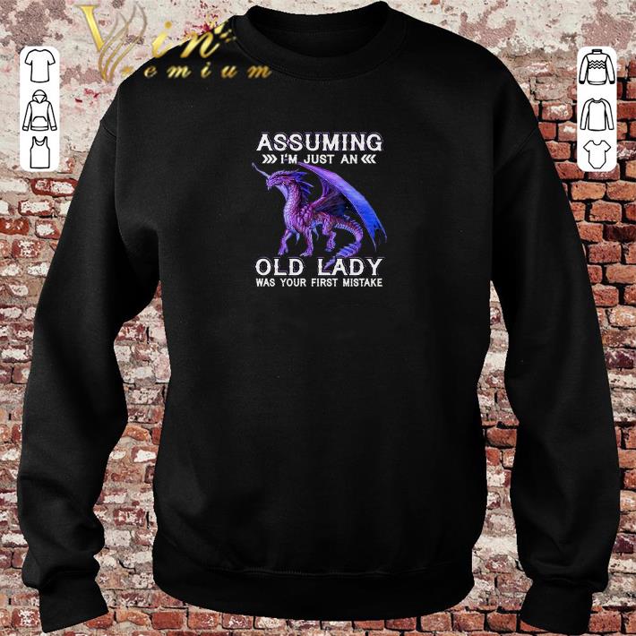 Original Purple Dragon Assuming I m just an old lady was your first mistake shirt sweater 2019 4 - Original Purple Dragon Assuming I’m just an old lady was your first mistake shirt sweater 2019