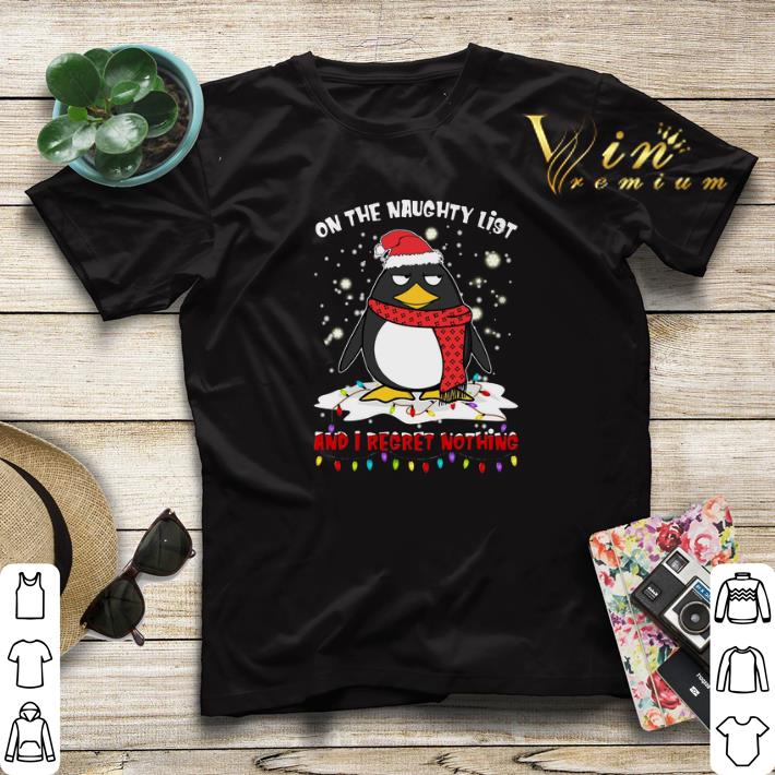 Penguin on the naughty list and i regret nothing Christmas shirt sweater Penguin on the naughty list and i regret nothing Christmas shirt sweater 4 - Penguin on the naughty list and i regret nothing Christmas shirt sweater