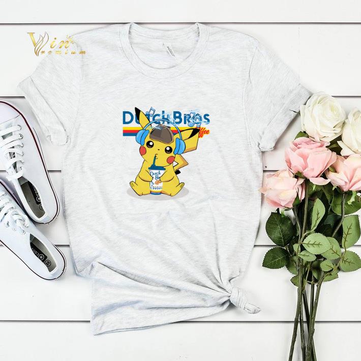 Pikachu drinking Dutch Bros Coffee shirt sweater 4 - Pikachu drinking Dutch Bros Coffee shirt sweater