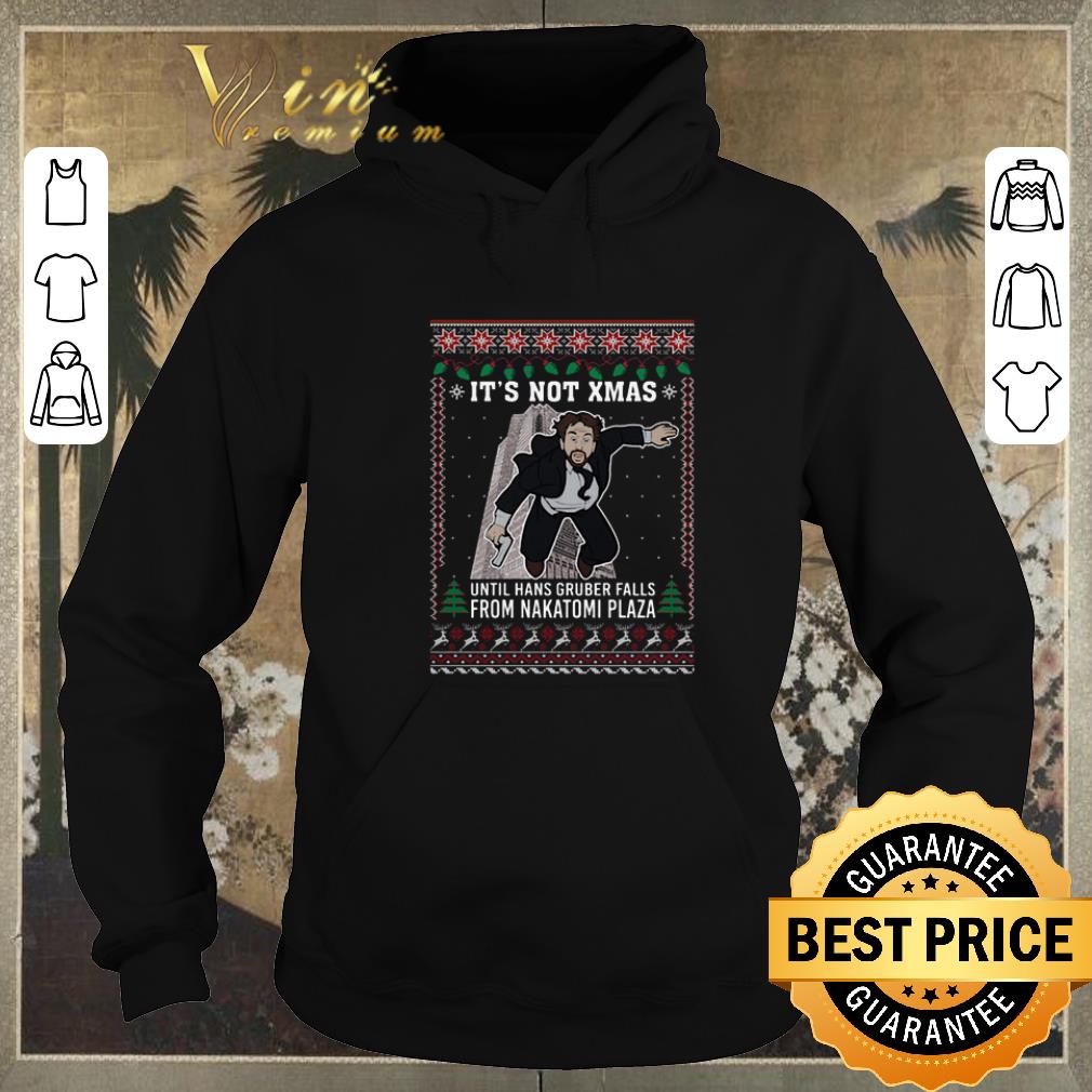 Premium It's not Xmas until hans gruber falls from Nakatomi plaza shirt sweater Premium It s not Xmas until hans gruber falls from Nakatomi plaza shirt sweater 4 - Premium It's not Xmas until hans gruber falls from Nakatomi plaza shirt sweater