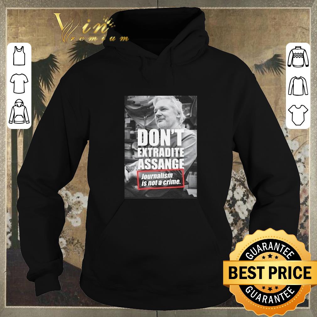 Premium Julian Assange Don t Extradite Assange Journalism is not a crime shirt sweater 4 - Premium Julian Assange Don't Extradite Assange Journalism is not a crime shirt sweater