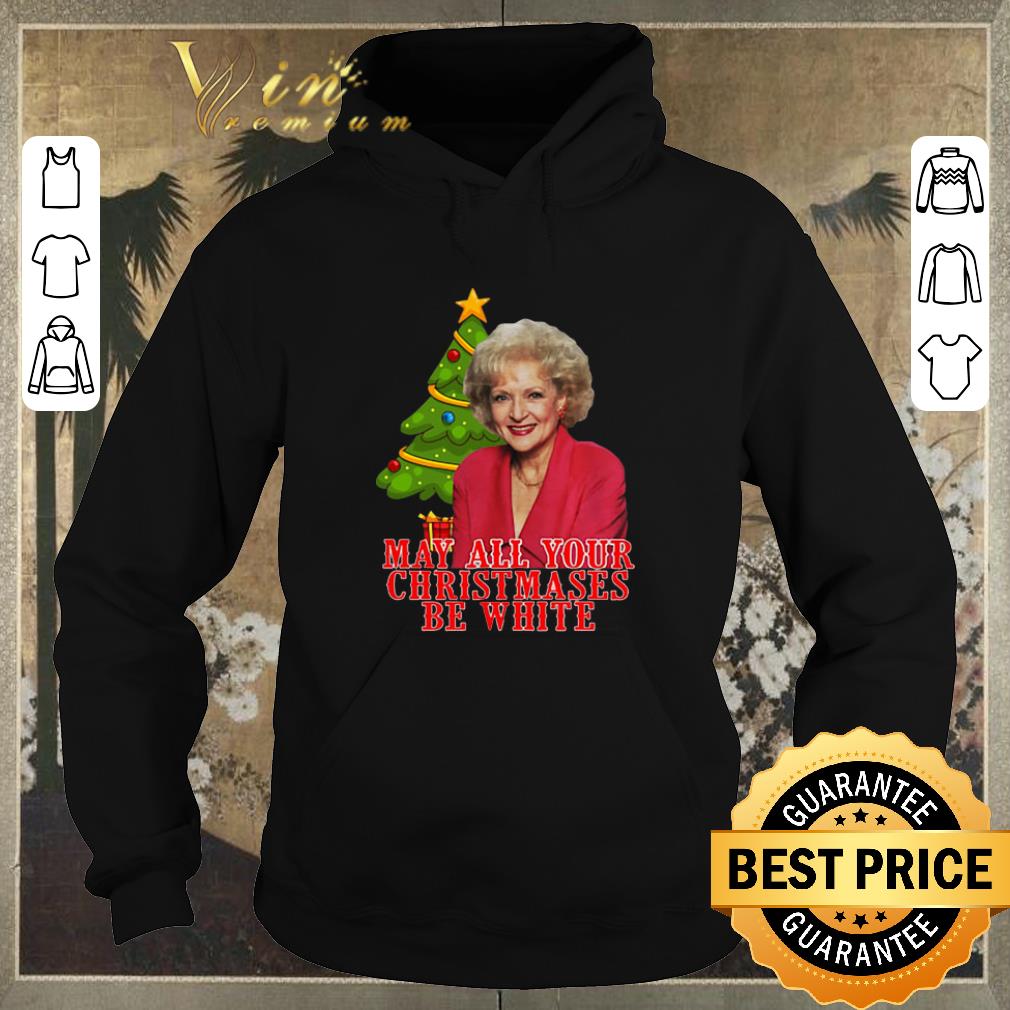 Premium Rose Nylund May All Your Christmases Be White shirt sweater 4 - Premium Rose Nylund May All Your Christmases Be White shirt sweater