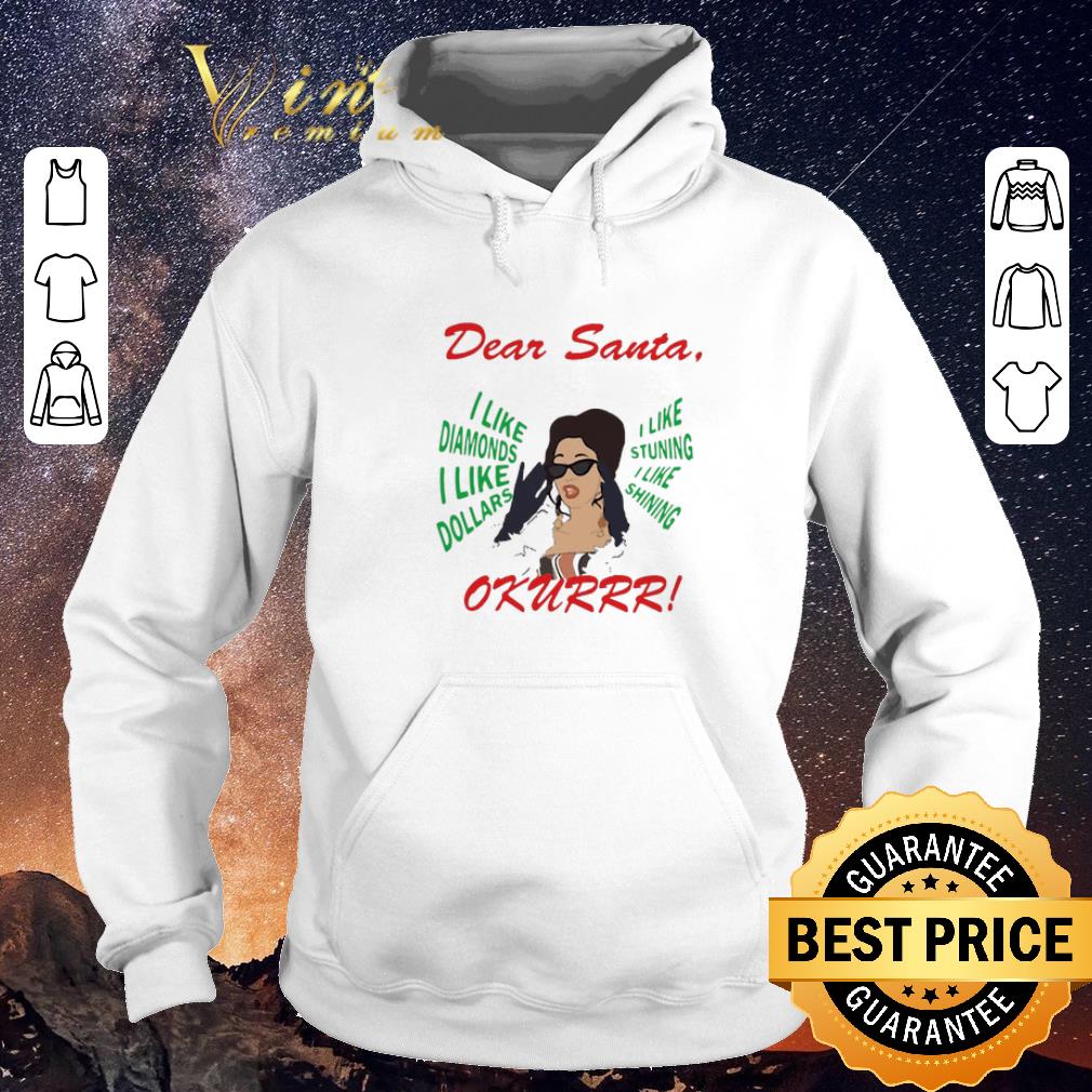 Pretty Cardi B dear santa i like diamonds dollars stuning shining okurr shirt sweater 4 - Pretty Cardi B dear santa i like diamonds dollars stuning shining okurr shirt sweater