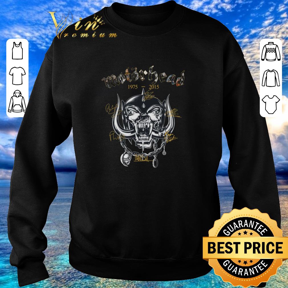 Pretty Motorhead 1975 2015 signatures shirt 2020 4 - Pretty Motorhead 1975-2015 signatures shirt 2020