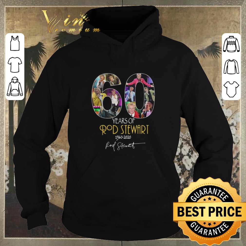 Pretty Signature 60 Years of Rod Stewart 1960 2020 shirt 4 - Pretty Signature 60 Years of Rod Stewart 1960 2020 shirt