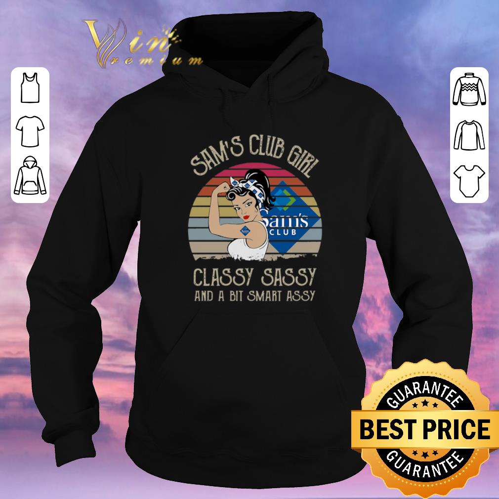 Pretty Vintage Sam's Club Girl Classy Sassy And A Bit Smart Assy shirt Pretty Vintage Sam s Club Girl Classy Sassy And A Bit Smart Assy shirt 4 - Pretty Vintage Sam's Club Girl Classy Sassy And A Bit Smart Assy shirt