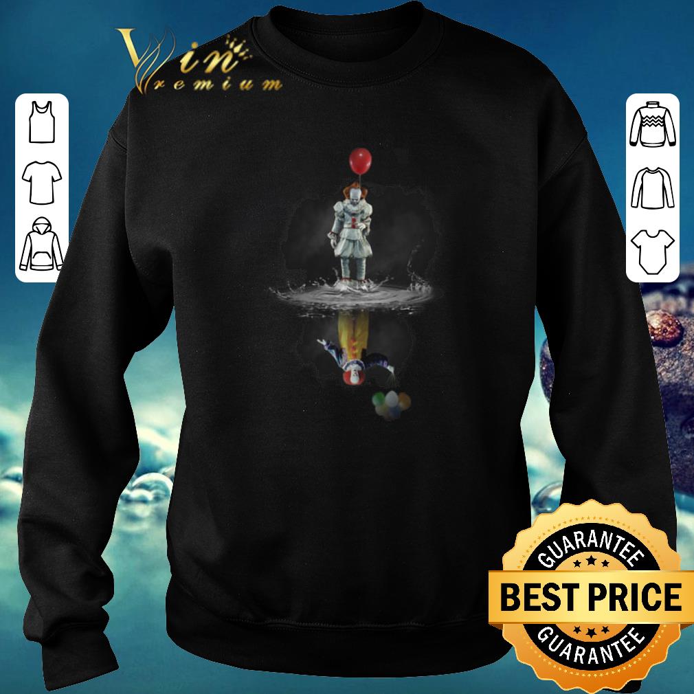 Top Pennywise reflection Water mirror Stephen King s IT The Clown shirt sweater 2019 4 - Top Pennywise reflection Water mirror Stephen King's IT The Clown shirt  sweater 2019
