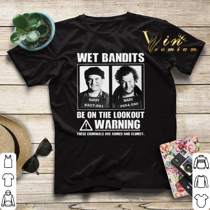 Wet Bandits Be On The Lookout Warning These Criminals Are Armed shirt sweater Wet Bandits Be On The Lookout Warning These Criminals Are Armed shirt sweater 4 - Wet Bandits Be On The Lookout Warning These Criminals Are Armed shirt sweater