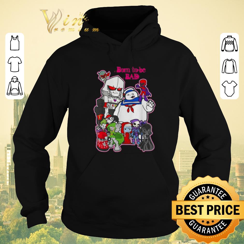 Awesome Born to Be Bad Cartoon characters shirt sweater 4 - Awesome Born to Be Bad Cartoon characters shirt sweater