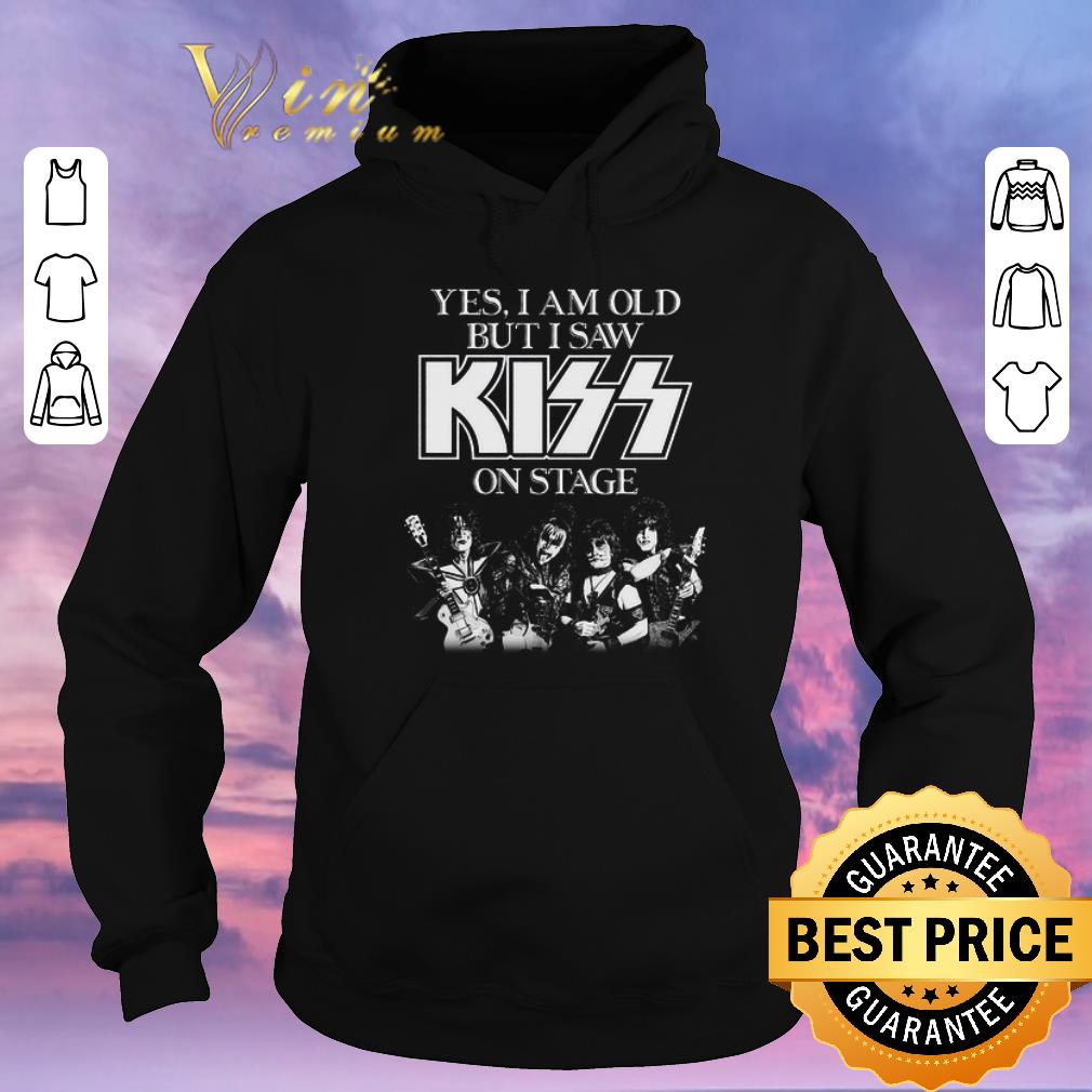 Awesome Yes i am old but i saw Kiss on stage shirt sweater 4 - Awesome Yes i am old but i saw Kiss on stage shirt sweater