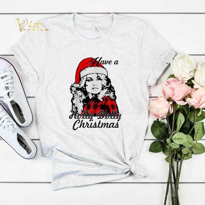 Christmas Dolly Parton Have a Holly Dolly shirt 4 - Christmas Dolly Parton Have a Holly Dolly shirt