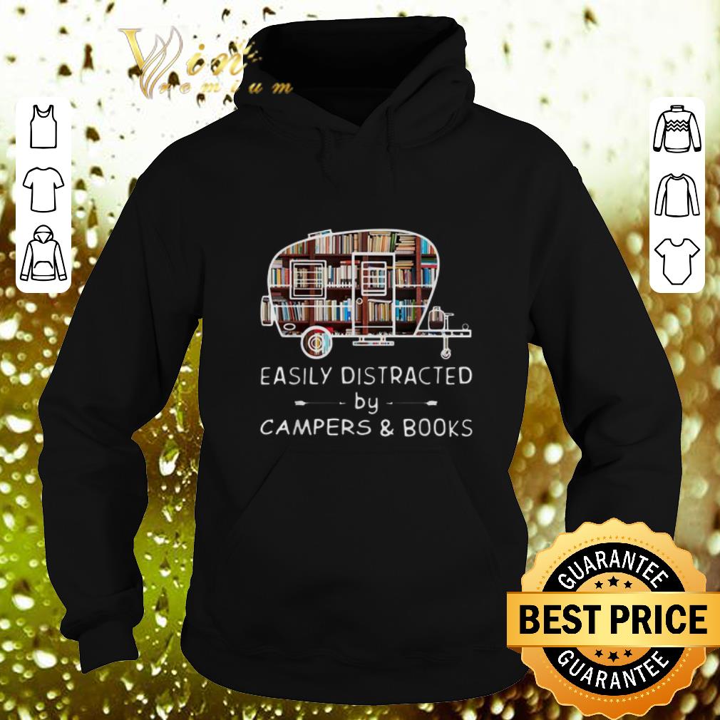 Cool Easily distracted by campers and books shirt 4 - Cool Easily distracted by campers and books shirt