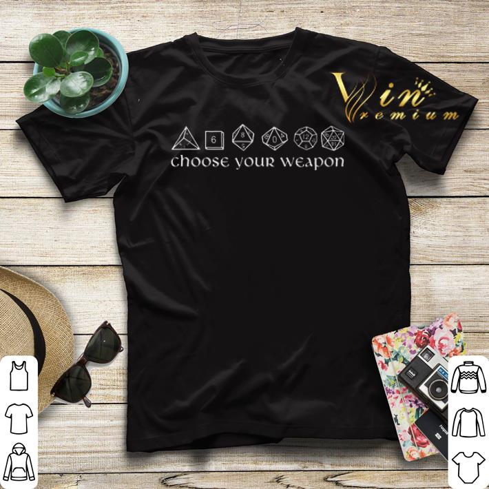 DnD Dungeons And Dragons choose your weapon shirt sweater 4 - DnD Dungeons And Dragons choose your weapon shirt sweater