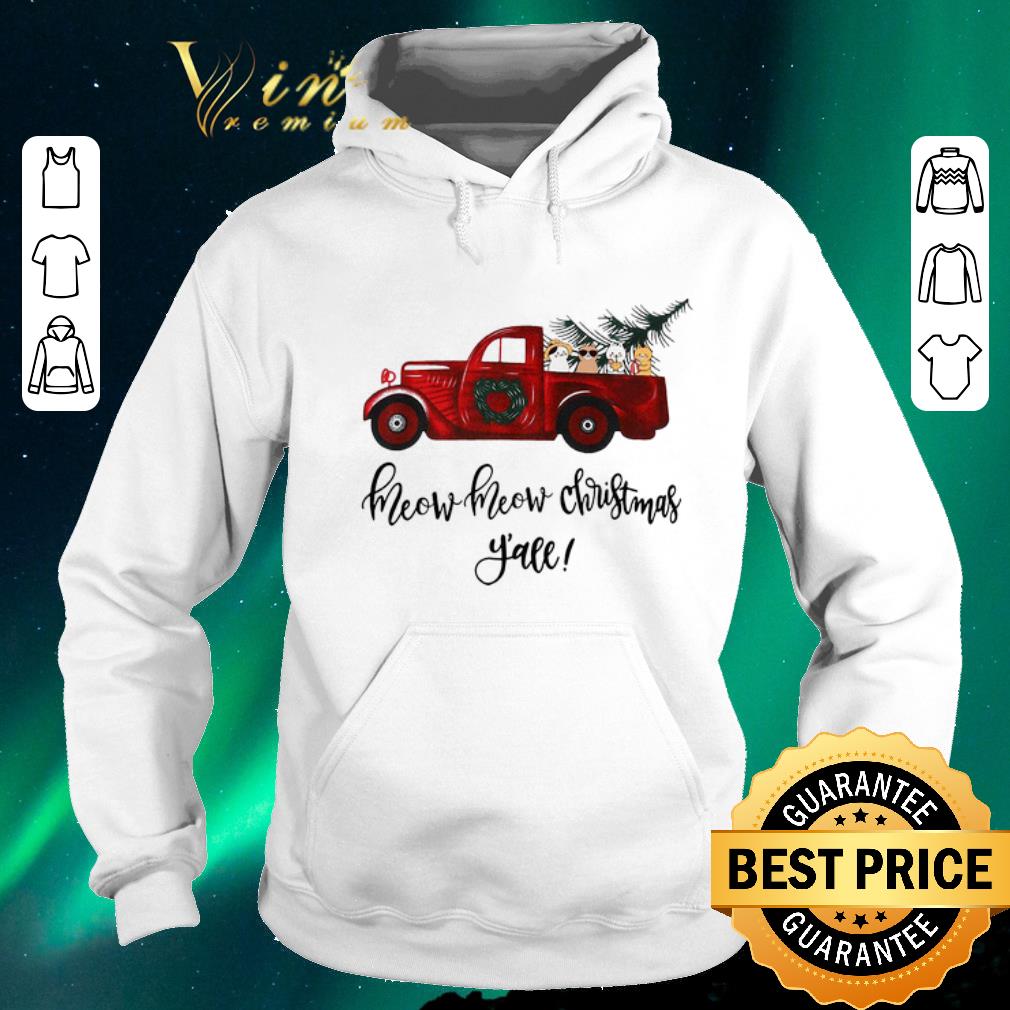 Funny Truck cats meow meow Christmas y all shirt 4 - Funny Truck cats meow meow Christmas y'all shirt