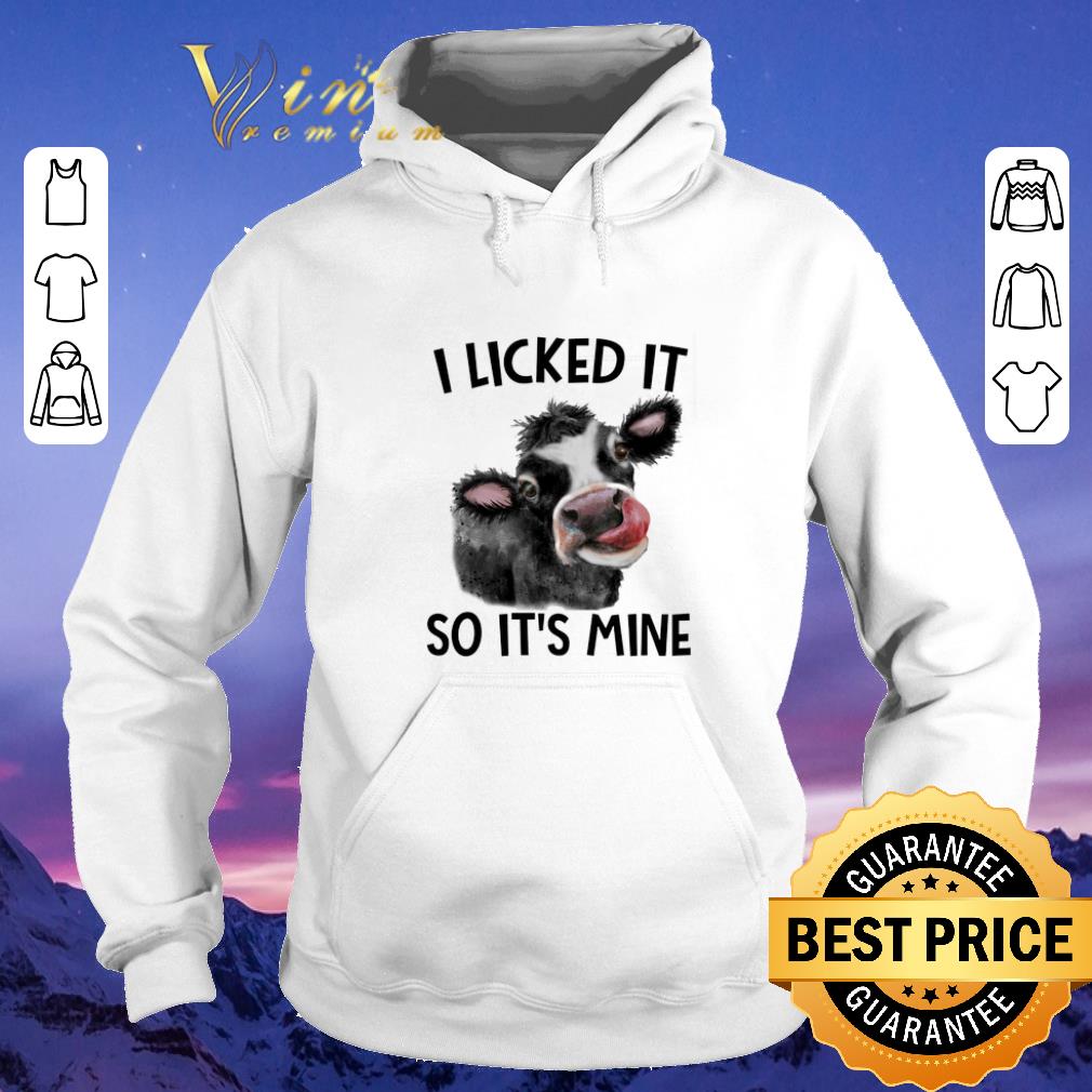 Hot Cow i licked it so it s mine shirt sweater 4 - Hot Cow i licked it so it's mine shirt sweater