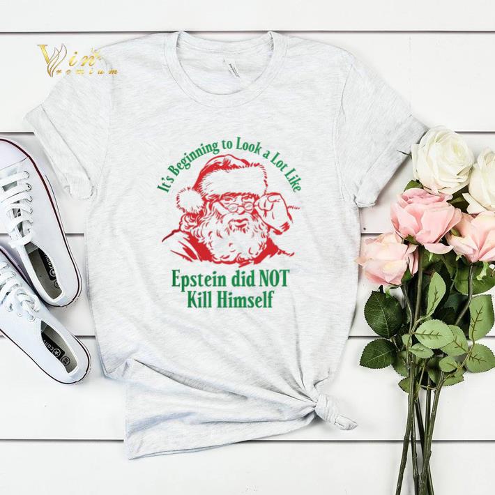 It s beginning to look a lot like Epstein did not kill himself shirt sweater 4 - It's beginning to look a lot like Epstein did not kill himself shirt sweater