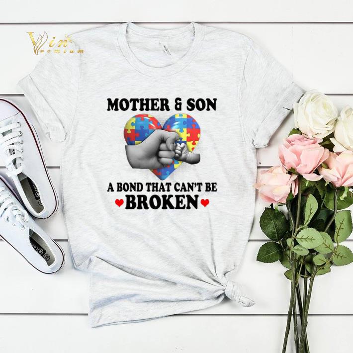 Mother & Son A Bond That Can't Be Broken Autism Awareness shirt sweater Mother Son A Bond That Can t Be Broken Autism Awareness shirt sweater 4 - Mother & Son A Bond That Can't Be Broken Autism Awareness shirt sweater