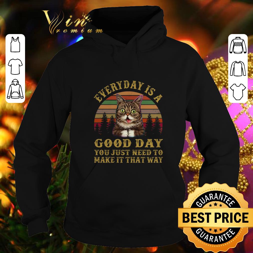 Nice Lil Bub everyday is a good day you just need to make it sunset shirt Nice Lil Bub everyday is a good day you just need to make it sunset shirt 4 - Nice Lil Bub everyday is a good day you just need to make it sunset shirt
